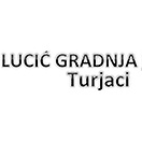 LUCIĆ GRADNJA j.d.o.o.